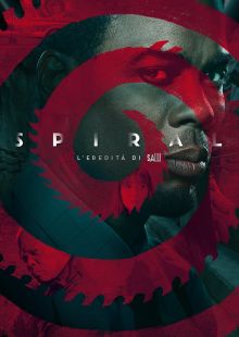 Spiral - L'eredità di Saw streaming