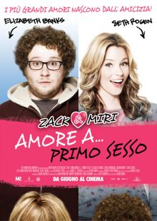 Zack and Miri - Amore a... primo sesso streaming streaming
